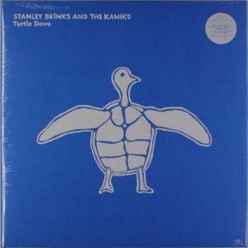LP Stanley Brinks And The Kaniks: Turtle Dove LTD | CLR 387297