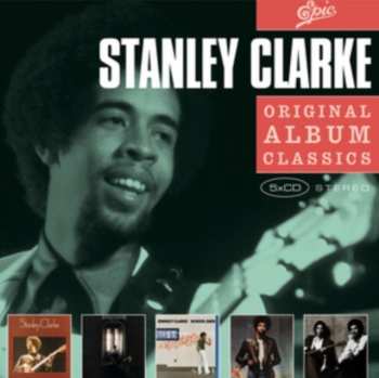 Album Stanley Clarke: Original Album Classics