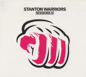 Stanton Warriors: Sessions IV