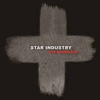 Album Star Industry: The Renegade 