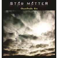 Star Matter: Chemtrails_era