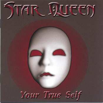 Star Queen: Your True Self