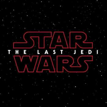 Album John Williams: Star Wars: The Last Jedi Original Motion Picture Soundtrack