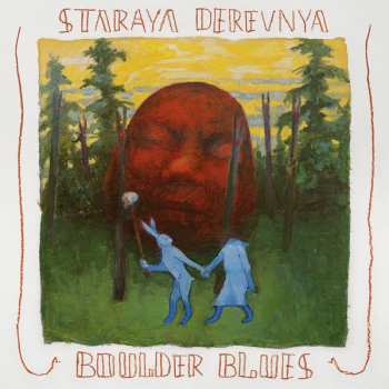 Album Staraya Derevnya: Boulder Blues