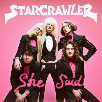 Album Starcrawler: She Said