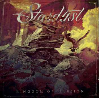 Album Stardust: Kingdom Of Illusion