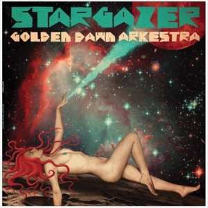 Album Golden Dawn Arkestra: Stargazer