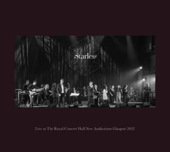 Album Starless: Live at The Royal Concert Hall New Auditorium Glasgow 2022