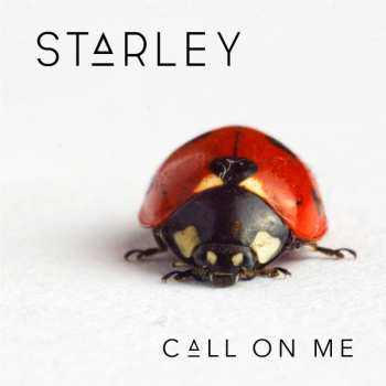 Album Starley: Call On Me