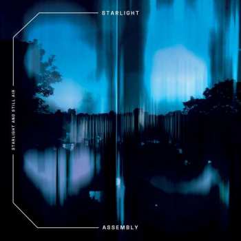 Album Starlight Assembly: Starlight And Still Air