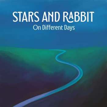 Album Stars And Rabbit: On DIfferent Days