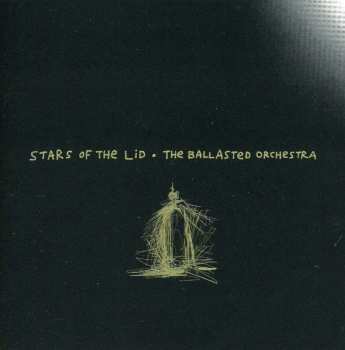 Album Stars Of The Lid: Ballasted Ordchestra