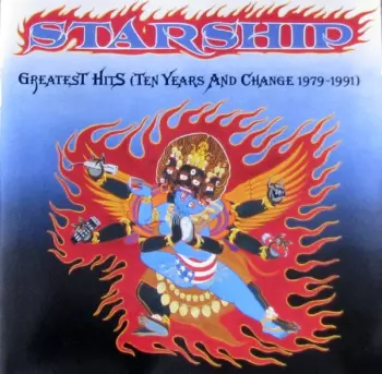 Starship: Greatest Hits (Ten Years And Change 1979-1991)