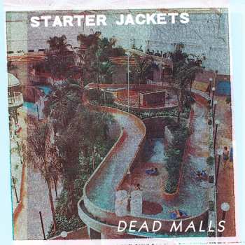 Album Starter Jackets: Dead Malls