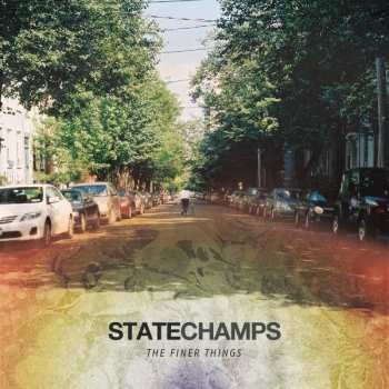 Album State Champs: The Finer Things