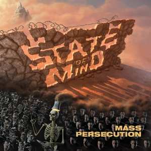 Album State Of Mind: Mass Persecution