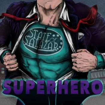 State Of Salazar: Superhero