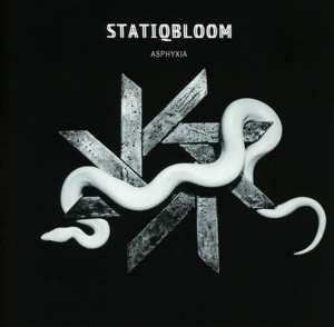 Album Statiqbloom: Asphyxia
