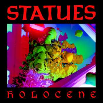 Album STATUES: Holocene