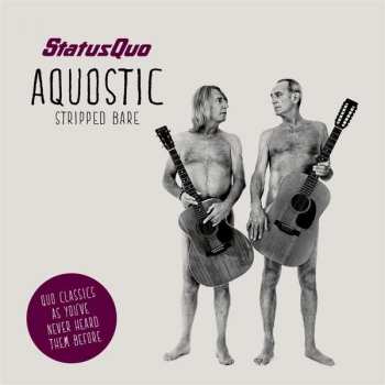 Album Status Quo: Aquostic Stripped Bare