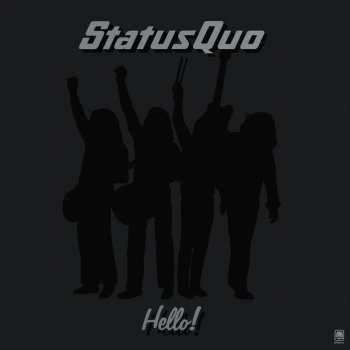 CD Status Quo: Hello! LTD 279348