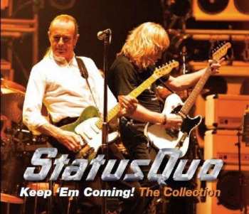 Album Status Quo: Keep 'Em Coming - The Collection