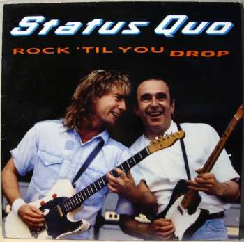 Album Status Quo: Rock 'Til You Drop