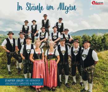 Album Staufner Jodler: In Staufe Im Allgäu