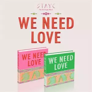 Stayc: We Need Love