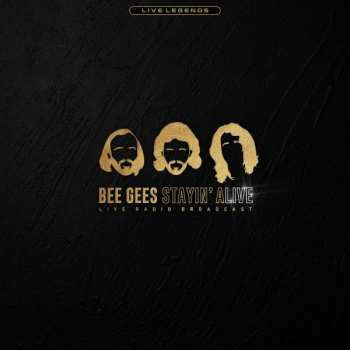 LP Bee Gees: Stayin' Alive (Live Radio Broadcast) CLR 432382
