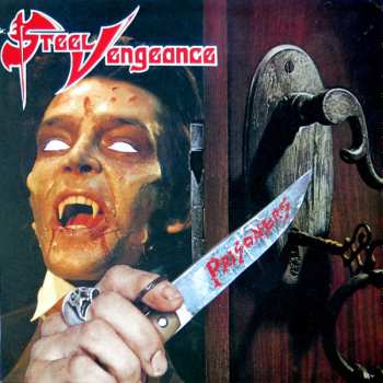 Album Steel Vengeance: Prisoners