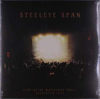 Album Steeleye Span: LIve At De Montfort Hall Leicester, 1977