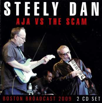Album Steely Dan: Aja Vs The Scam