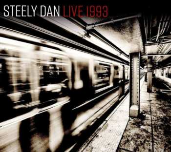 Album Steely Dan: Live 1993