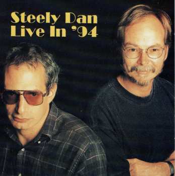 Album Steely Dan: Live In '94