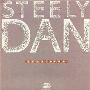 Steely Dan: Stone Piano