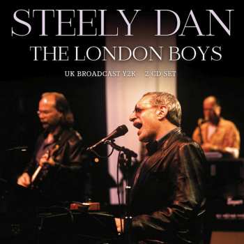Album Steely Dan: The London Boys