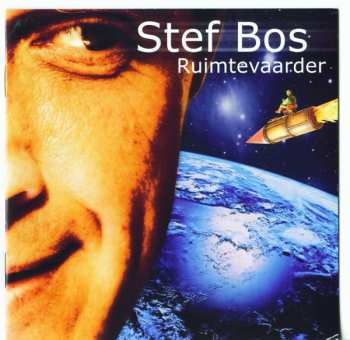 Album Stef Bos: Ruimtevaarder
