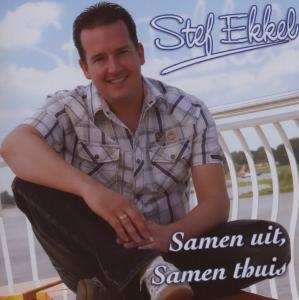 Album Stef Ekkel: Samen Uit, Samen Thuis