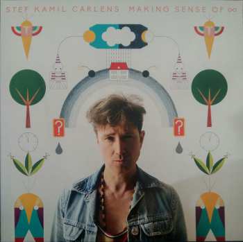 Album Stef Kamil Carlens: Making Sense Of ∞