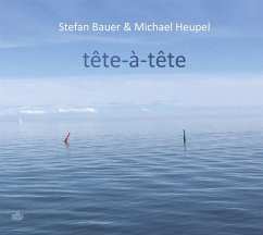 Album Stefan Bauer: Tête-À-Tête