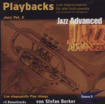 Album Stefan Berker: Playbacks Zum Improvisieren - Jazz Vol. 2 - Jazz Advanced