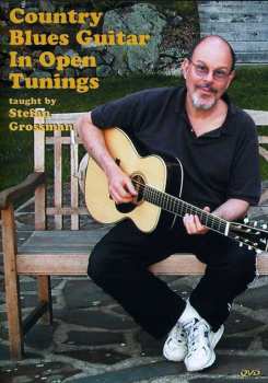 Album Stefan Grossman: Country Blues Guitar In Open Tunings