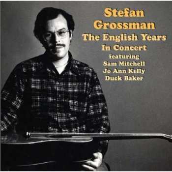 Album Stefan Grossman: English Years - In..