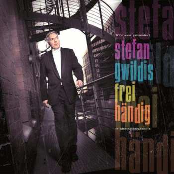 Album Stefan Gwildis: Freihändig