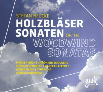 Album Stefan Heucke: Holzbläser-sonaten Op.114