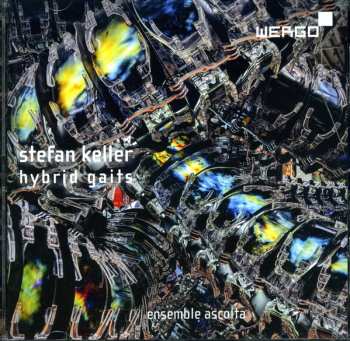 Album Stefan Keller: Hybrid Gaits