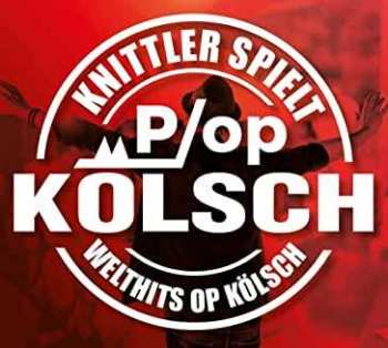 CD Stefan Knittler: Knittler Spielt Welthits Op Kölsch 398913