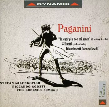 Paganini - In Cuor Più Non Mi Sento And Other Works