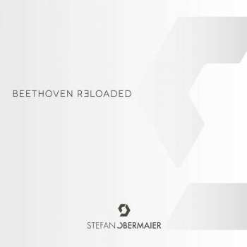 Album Stefan Obermaier: Beethoven Re:Loaded